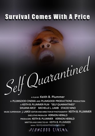 Self Quarantined