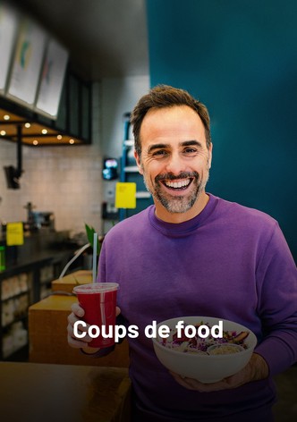 Coups de food