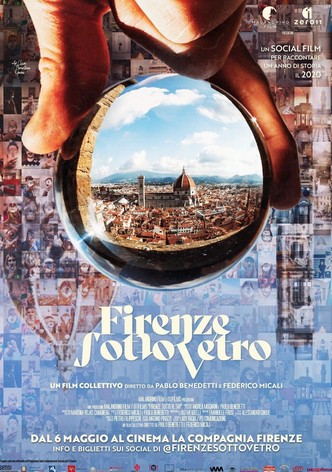 Firenze sotto vetro