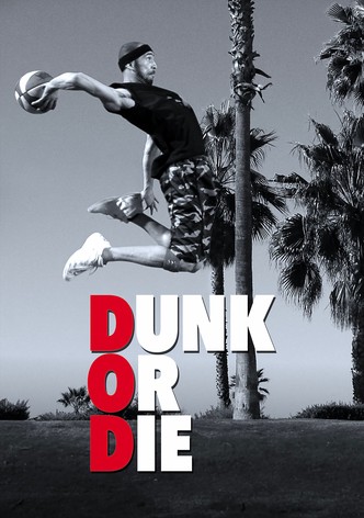 Dunk or Die
