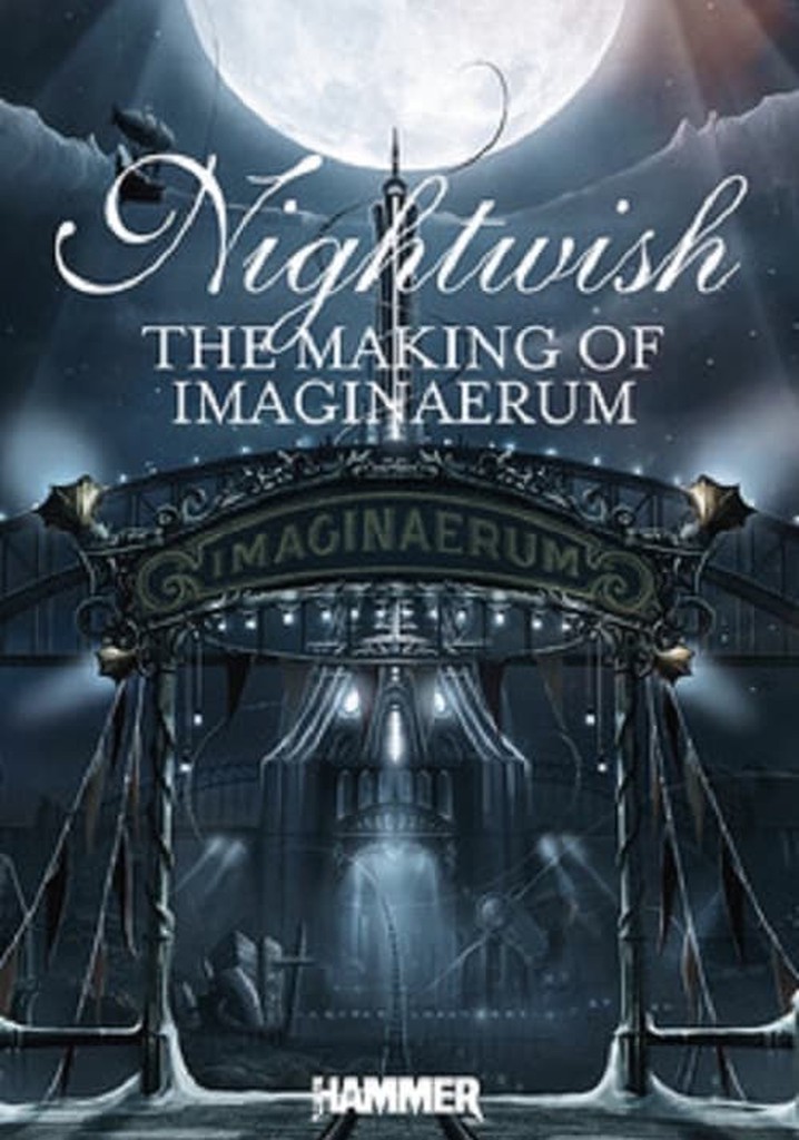 Nightwish: Making of Imaginaerum