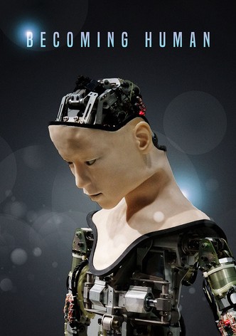 Becoming Human