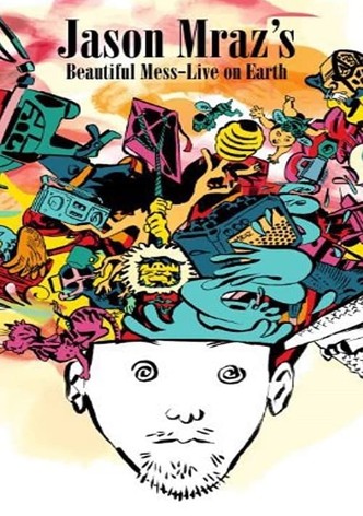 Jason Mraz's Beautiful Mess: Live on Earth