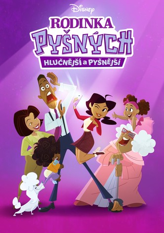 Rodinka Pyšných: Hlučnější a pyšnější