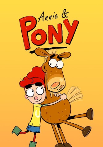 Annie & Pony