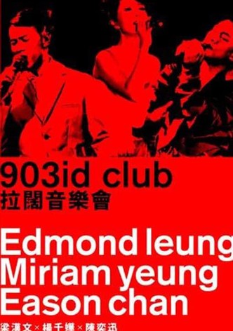 903id club 拉阔音乐会