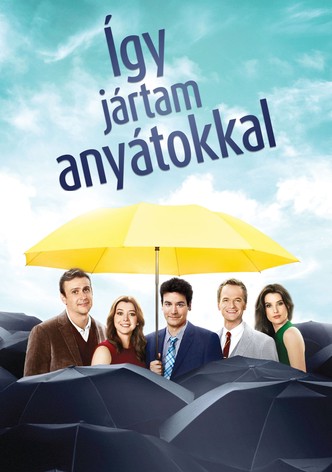 Így jártam anyátokkal