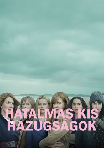 Hatalmas kis hazugságok