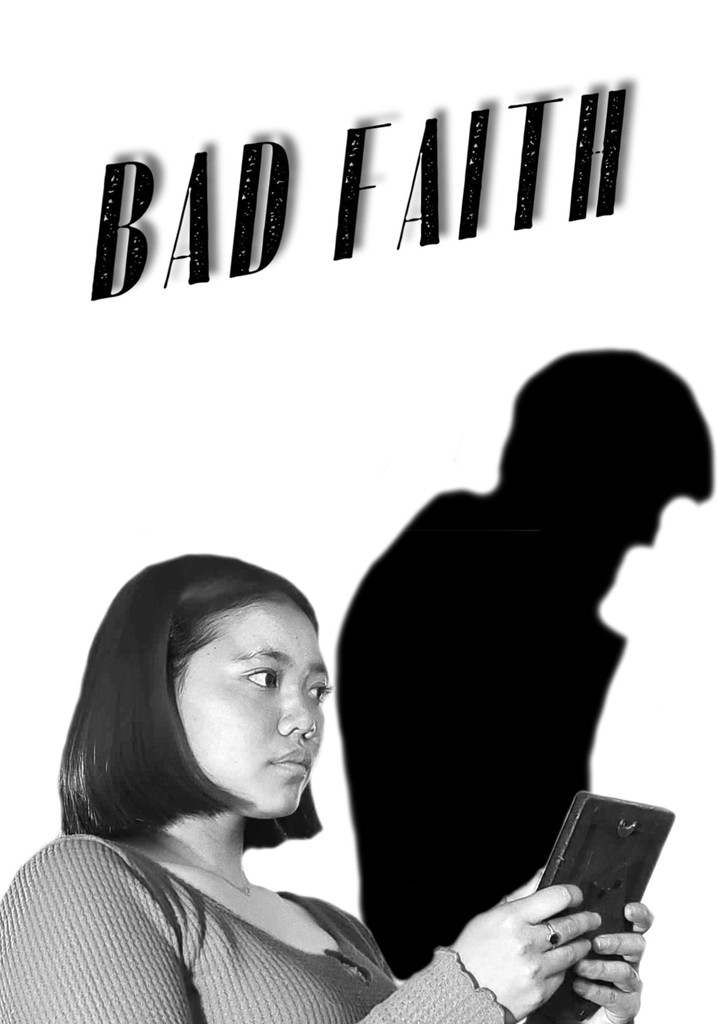 Bad Faith