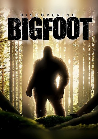 Bigfoots Entdeckung