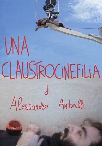 Una claustrocinefilia