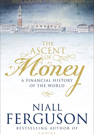 The Ascent of Money
