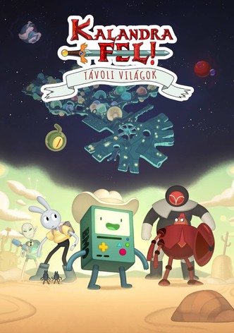 Kalandra fel! Távoli világok