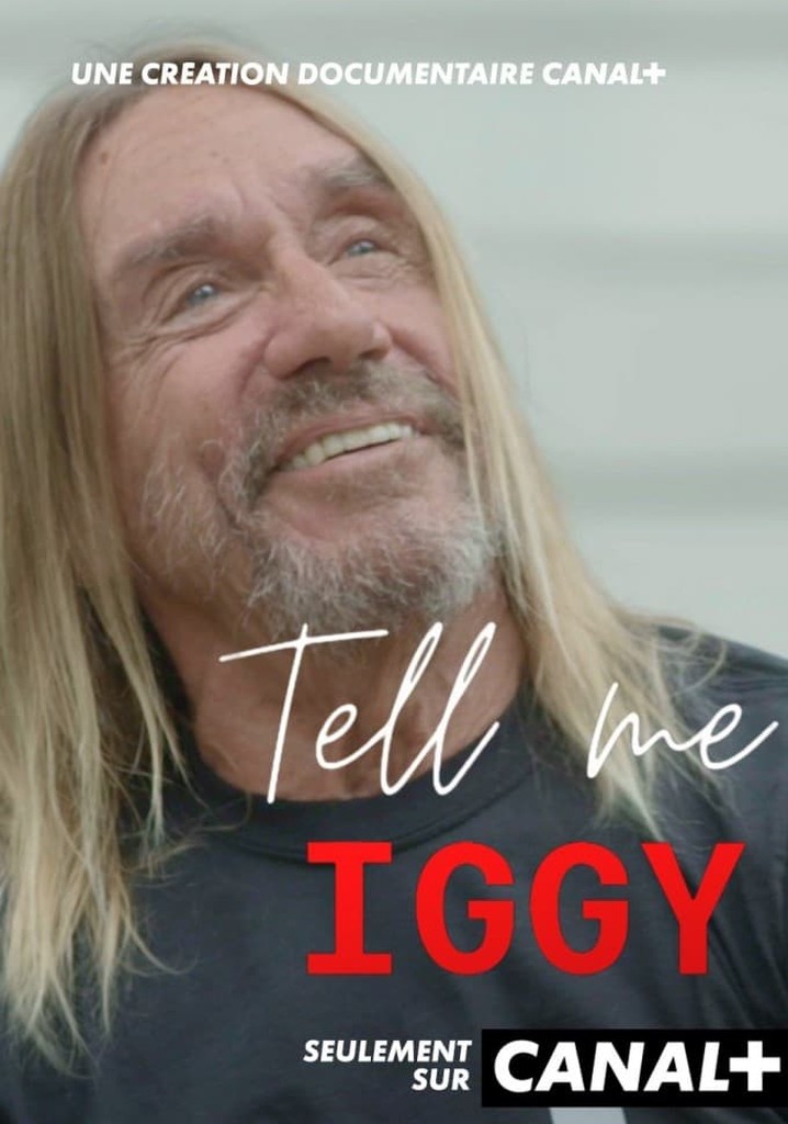 Tell Me Iggy