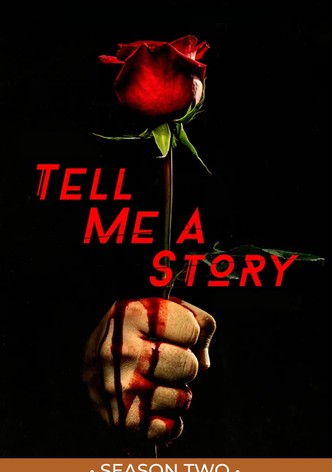 Tell Me a Story streaming tv show online