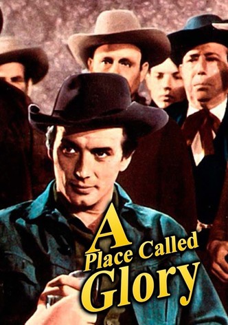 A Place Called Glory