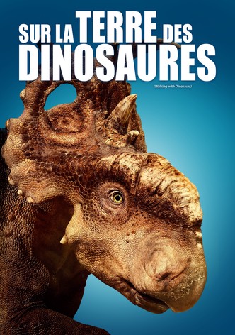 Sur la terre des dinosaures