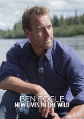 Ben Fogle: New Lives In The Wild - Season 4