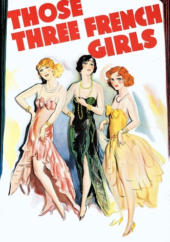 Those Three French Girls