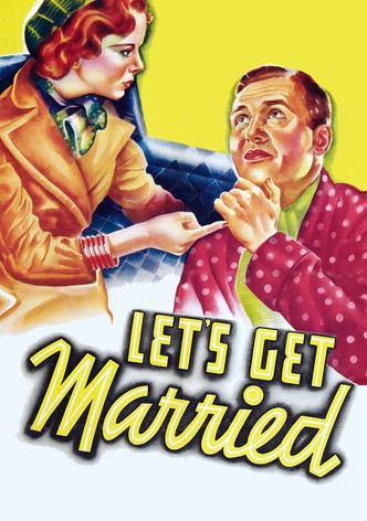 Let's Get Married
