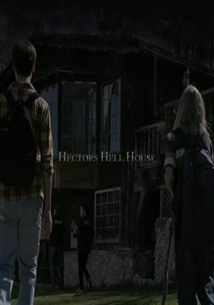 Hector's Hell House