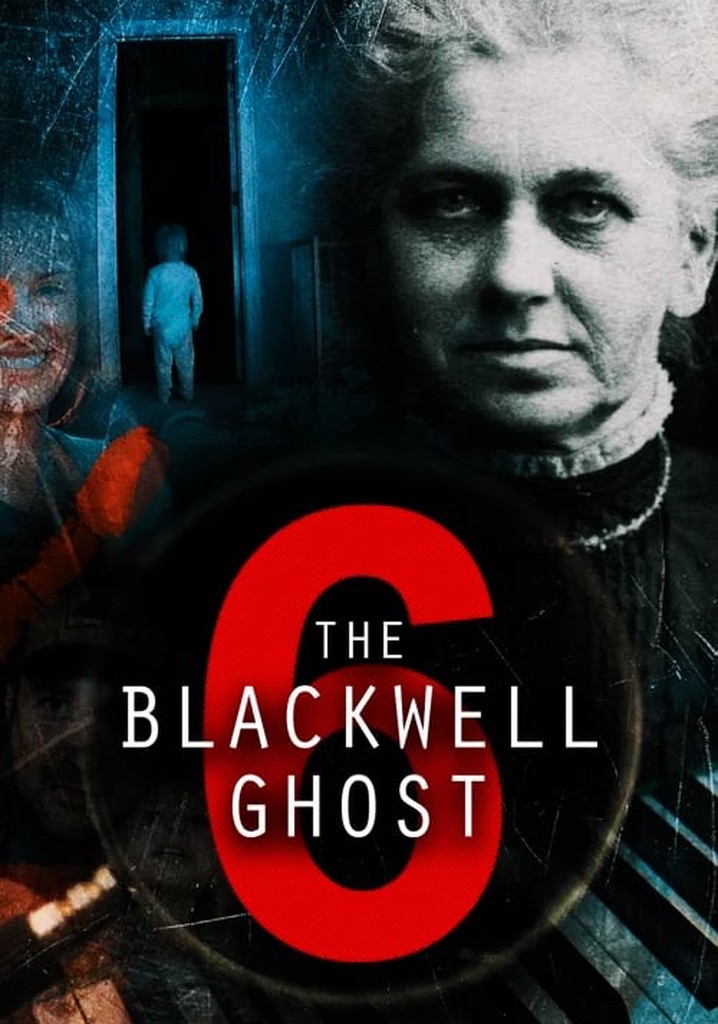 The Blackwell Ghost 6 streaming: where to watch online?