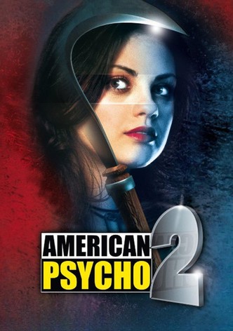 American Psycho II - Der Horror geht weiter