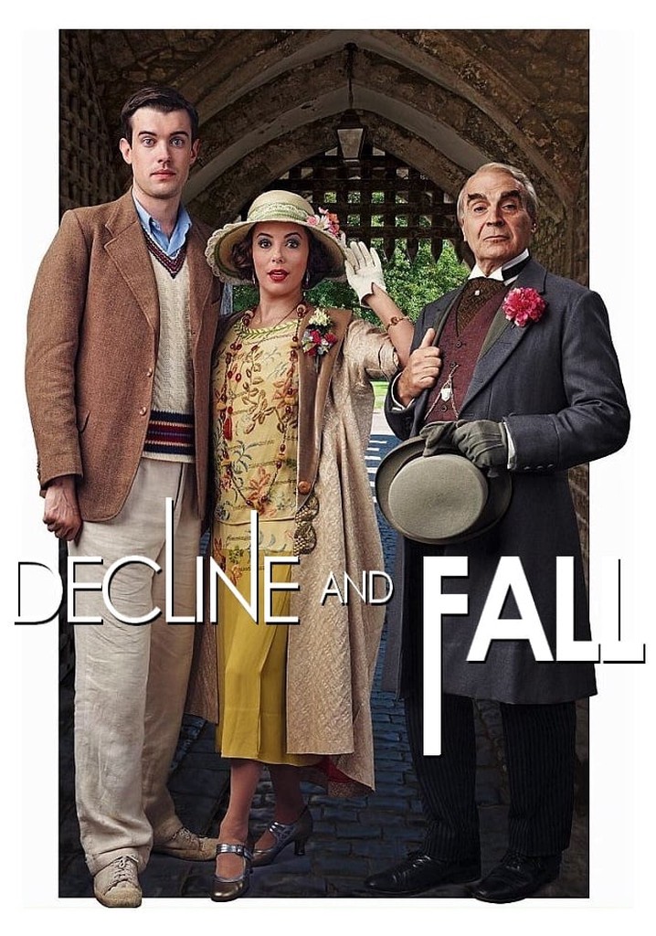 Decline And Fall Tv Series Episodes Decline and Fall - streaming tv series online