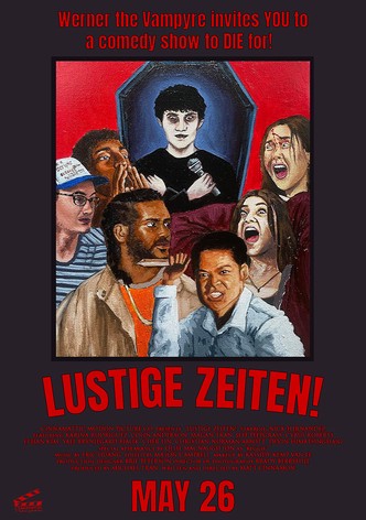 Lustige Zeiten!