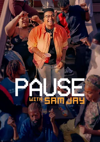 PAUSE with Sam Jay poster