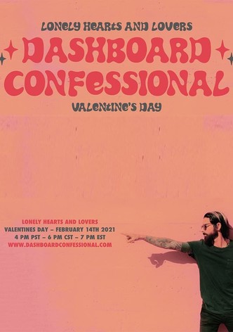 Dashboard Confessional: Lonely Hearts and Lovers
