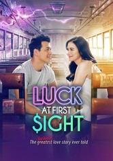 Luck at First Sight