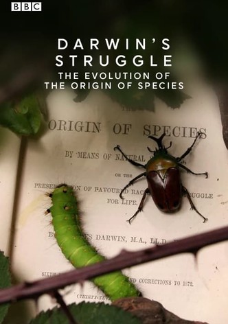 Darwin's Struggle: The Evolution of the Origin of Species