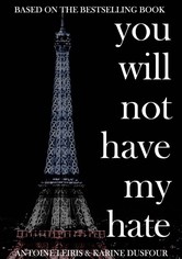 You Will Not Have My Hate