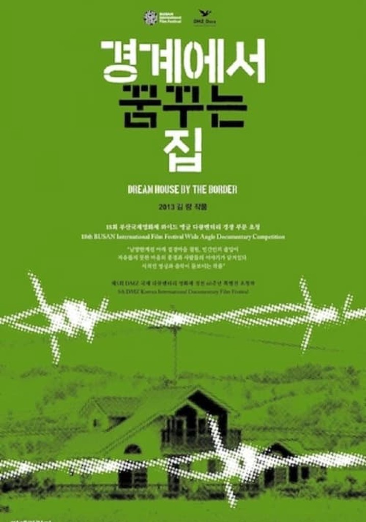 Dream House by the Border