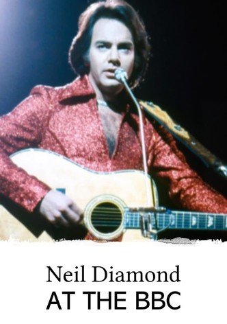 Neil Diamond at the BBC