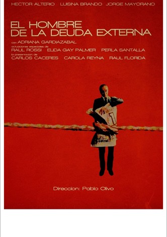 El hombre de la deuda externa