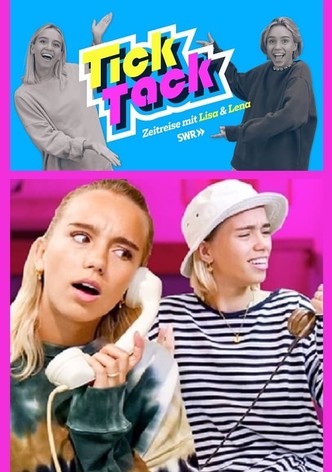 TickTack – Zeitreise mit Lisa & Lena