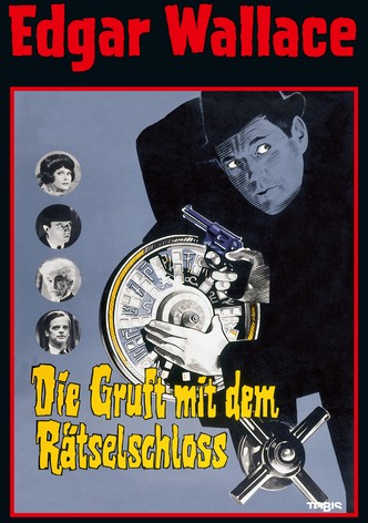 Die Gruft mit dem Rätselschloss