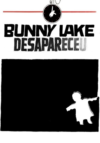 Bunny Lake Desapareceu