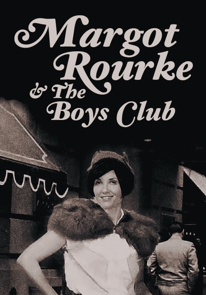 Margot Rourke & The Boys Club