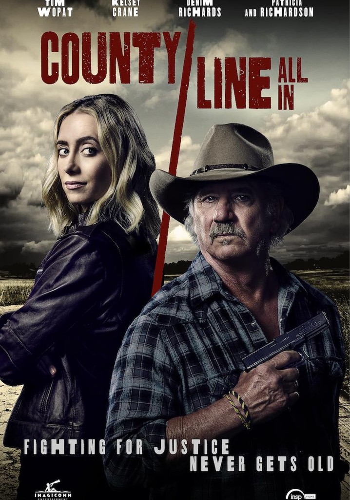 County Line: All In streaming: where to watch online?