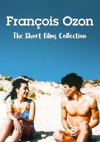 François Ozon: The Short Films Collection