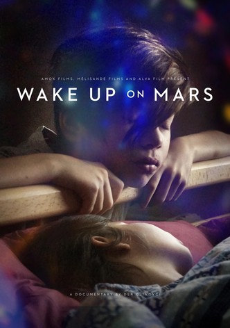 Wake Up on Mars