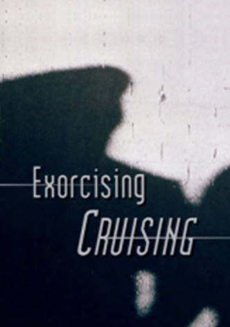 Exorcising 'Cruising'