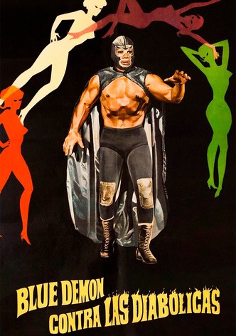 Blue Demon vs. the Diabolical Women