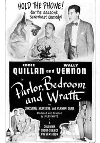 Parlor, Bedroom and Wrath