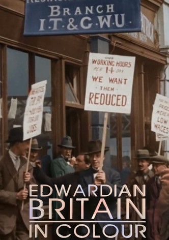Edwardian Britain In Colour S1