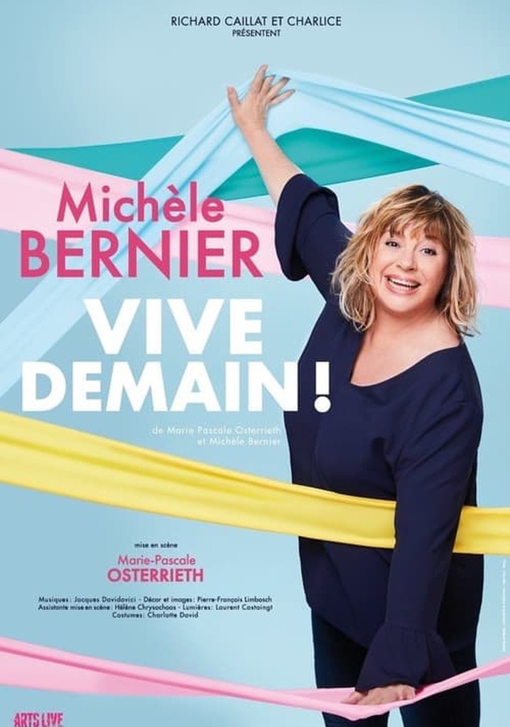 Michèle Bernier - Vive demain !
