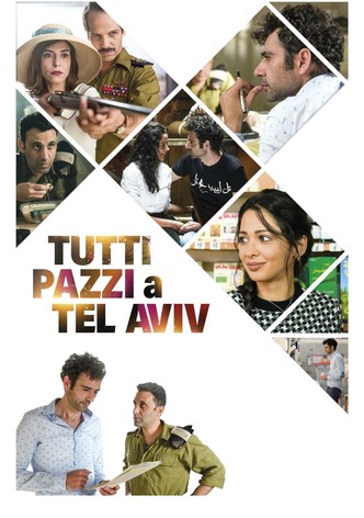 Tutti pazzi a Tel Aviv